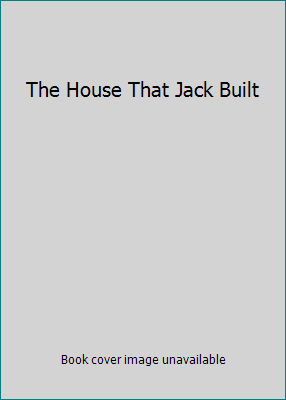 The House That Jack Built B002A3W5BW Book Cover
