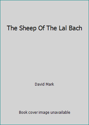 The Sheep Of The Lal Bach B0019QG5V2 Book Cover