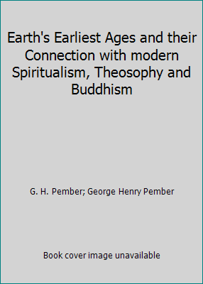 Earth's Earliest Ages and their Connection with... B000LG59BI Book Cover