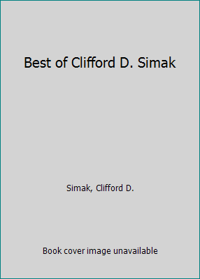 Best of Clifford D. Simak 0345300866 Book Cover