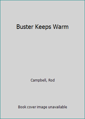 Buster Keeps Warm 0812059239 Book Cover