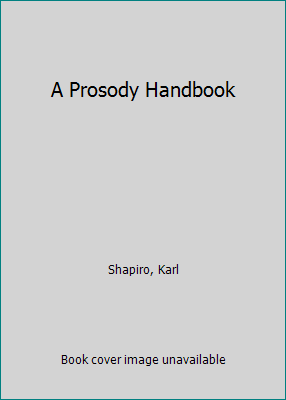 A Prosody Handbook B009VFTACY Book Cover