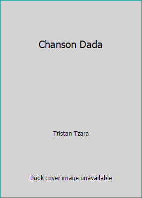 Chanson Dada 0886580552 Book Cover