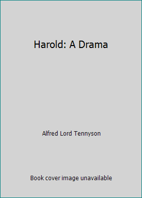 Harold: A Drama 1514385724 Book Cover
