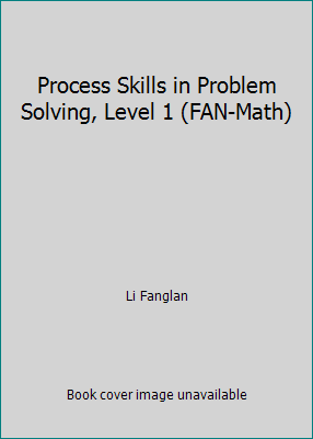 Process Skills in Problem Solving, Level 1 (FAN... 9810854838 Book Cover