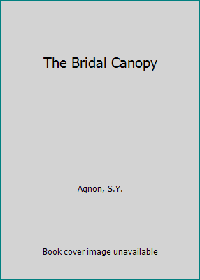 The Bridal Canopy B006936ZGA Book Cover