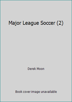 Major League Soccer (2) 1680204963 Book Cover