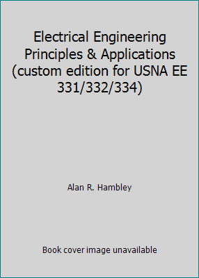 Electrical Engineering Principles & Application... 0536459509 Book Cover