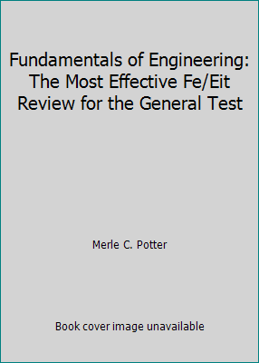 Fundamentals of Engineering: The Most Effective... 1881018172 Book Cover