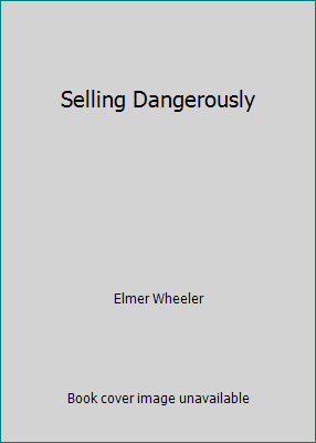 Selling Dangerously B001OR6F48 Book Cover