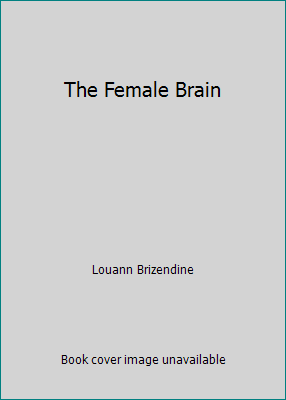 The Female Brain B001IOQM4U Book Cover