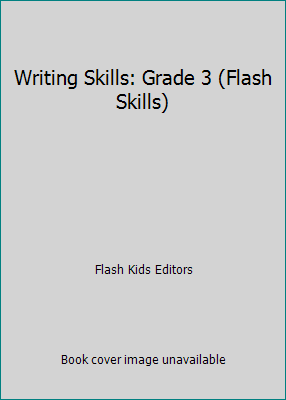 Writing Skills: Grade 3 (Flash Skills) 1411400232 Book Cover