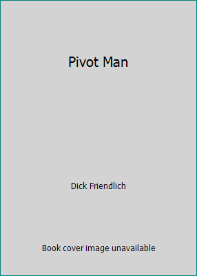 Pivot Man B000K0EO4S Book Cover