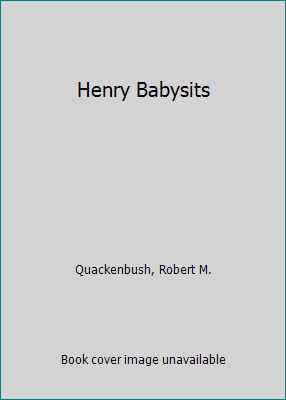 Henry Babysits 0836809688 Book Cover