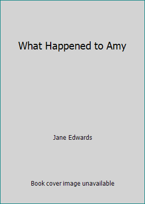 What Happened to Amy B000X3HCDM Book Cover