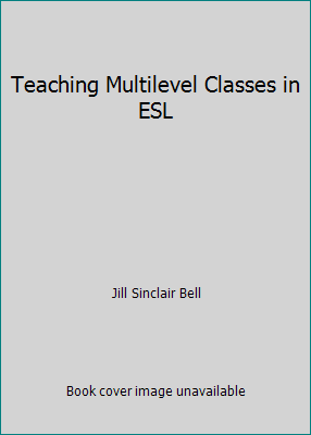 Teaching Multilevel Classes in ESL 0887510256 Book Cover