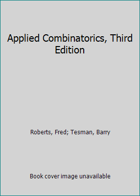Applied Combinatorics, Third Edition 1498781306 Book Cover