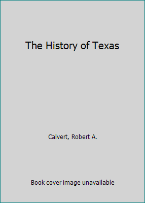 The History of Texas 0882958577 Book Cover