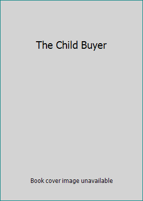 The Child Buyer B000GZPI88 Book Cover