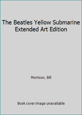 The Beatles Yellow Submarine Extended Art Edition 1787731405 Book Cover