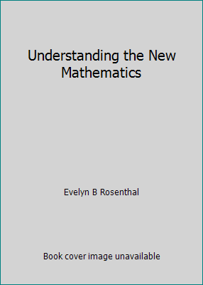 Understanding the New Mathematics B000HUFRTC Book Cover