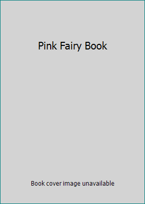 Pink Fairy Book 0891900802 Book Cover