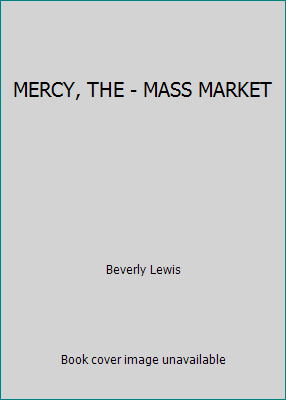 MERCY, THE - MASS MARKET 0764217461 Book Cover