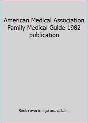 American Medical Association Family Medical Gui... B0032V60RG Book Cover
