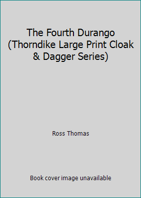 The Fourth Durango (Thorndike Large Print Cloak... [Large Print] 1560540168 Book Cover