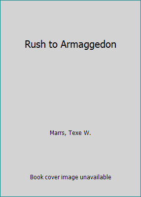 Rush to Armaggedon 0842357963 Book Cover