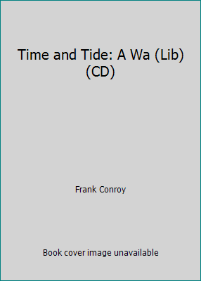 Time and Tide: A Wa (Lib)(CD) 1415999899 Book Cover