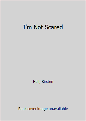 I'm Not Scared 0516453661 Book Cover