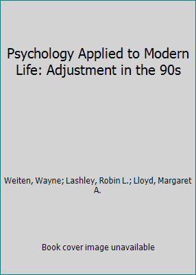 Psychology Applied to Modern Life: Adjustment i... 0534097081 Book Cover