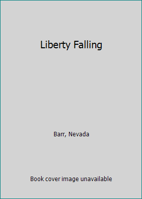 Liberty Falling [Large Print] 1568957114 Book Cover