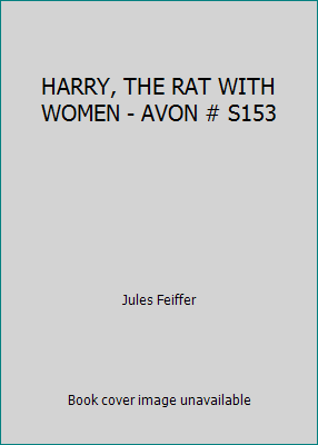 HARRY, THE RAT WITH WOMEN - AVON # S153 B000GQVWAK Book Cover
