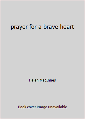 prayer for a brave heart B005LELDLU Book Cover