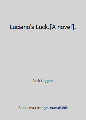 Luciano's Luck.[A novel]. B008KYR42A Book Cover