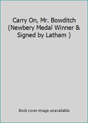 Carry On, Mr. Bowditch (Newbery Medal Winner & ... B00KGLNU2I Book Cover