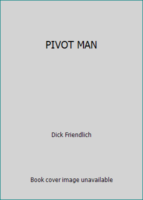 PIVOT MAN B002RGVNUQ Book Cover