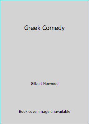 Greek Comedy B00IJRZ2JU Book Cover