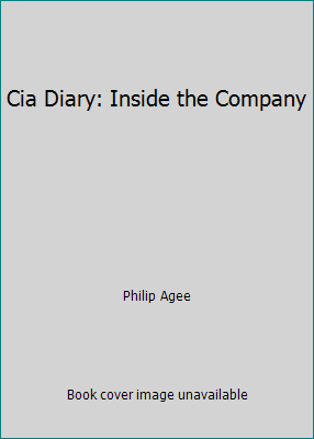 Cia Diary: Inside the Company 0553202561 Book Cover