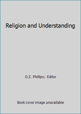 Religion and Understanding B000OK3CTC Book Cover