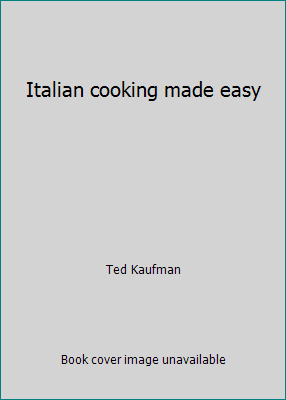 Italian cooking made easy 044690127X Book Cover