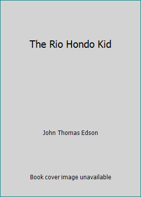 The Rio Hondo Kid 1557733171 Book Cover
