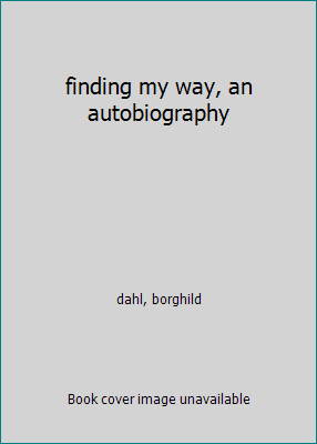 finding my way, an autobiography B000JDUS7S Book Cover