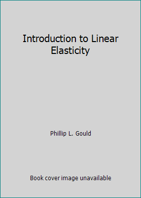 Introduction to Linear Elasticity 3540908765 Book Cover