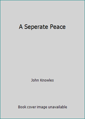 A Seperate Peace B0086Z5RVS Book Cover