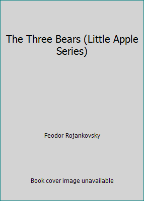 The Three Bears (Little Apple Series) B000NTCZFG Book Cover