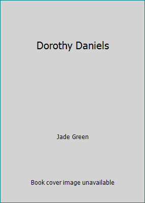 Dorothy Daniels 0446861928 Book Cover