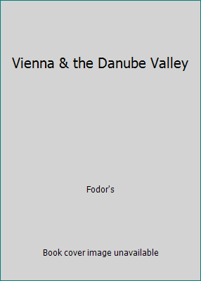 Vienna & the Danube Valley 0679025928 Book Cover